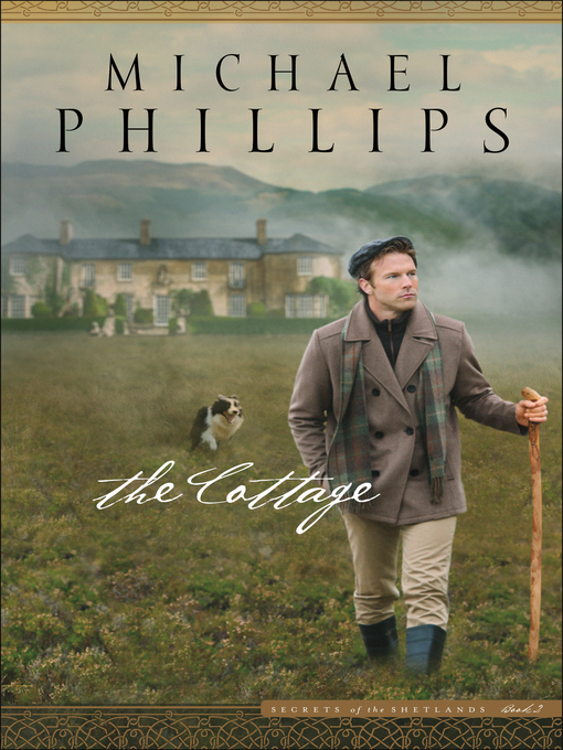 Title details for The Cottage by Michael Phillips - Wait list